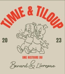 Timie et Tiloup