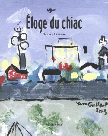 Éloge du chiac Gérald Leblanc